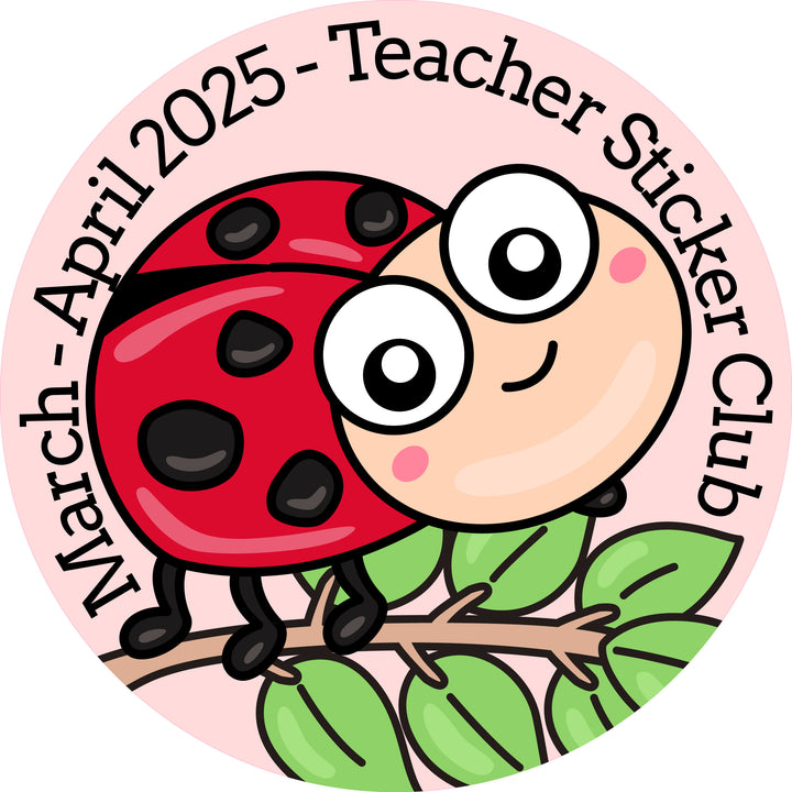 March / April 2025 Teacher Sticker Club Pack