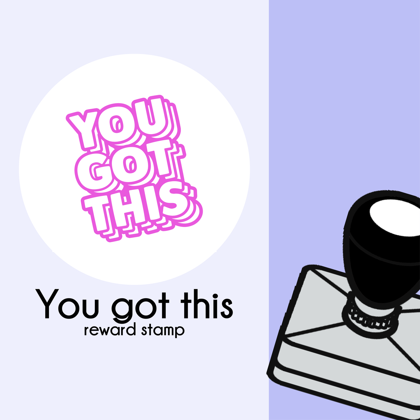 Teacher Stamp - You Got This - Mindset - StickyBoo Stickers and Stamps